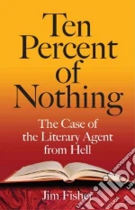 Ten Percent of Nothing