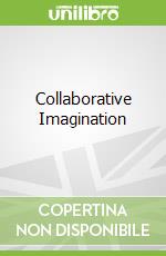Collaborative Imagination