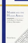 Mimesis and the Human Animal libro str
