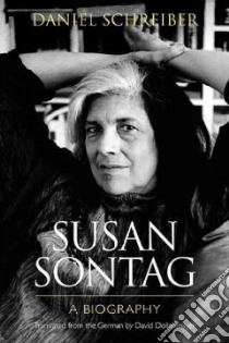 Susan Sontag libro in lingua di Schreiber Daniel, Dollenmayer David (TRN)