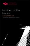 Intuition of the Instant libro str