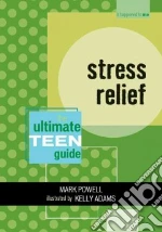 Stress Relief
