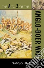The a to Z of the Anglo-boer War