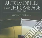 Automobiles Of The Chrome Age, 1946-1960