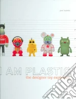 I Am Plastic libro str