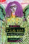 The Diary of Frida Kahlo libro str