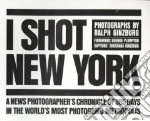 I Shot New York