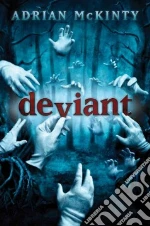 Deviant