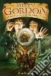 Misty Gordon and the Mystery of the Ghost Pirates libro str