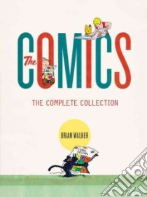 The Comics libro in lingua di Walker Brian