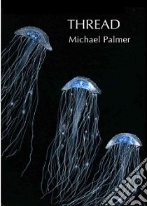 Thread libro in lingua di Palmer Michael