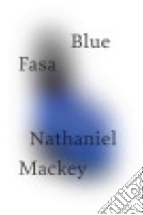 Blue Fasa libro in lingua di MacKey Nathaniel