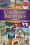Colorado Breweries libro str