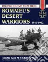 Rommel's Desert Warriors, 1941-1942 libro str