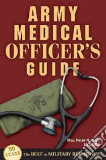 Army Medical Officer's Guide libro in lingua di Fish Peter N.