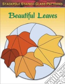 Beautiful Leaves libro in lingua di Allison Sandy