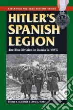 Hitler's Spanish Legion
