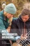 NOLS Wilderness Medicine libro str