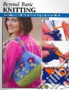 Beyond Basic Knitting libro str