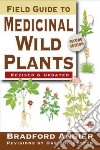 Field Guide To Medicinal Wild Plants libro str