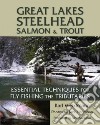 Great Lakes Steelhead, Salmon and Trout libro str
