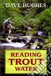 Reading Trout Water libro str
