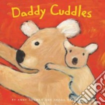 Daddy Cuddles libro in lingua di Gutman Anne, Hallensleben Georg