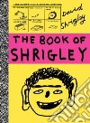 The Book of Shrigley libro str
