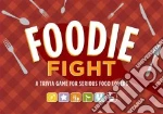 Foodie Fight