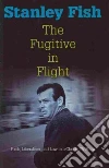 The Fugitive in Flight libro str