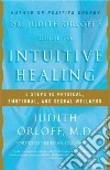 Dr. Judith Orloff's Guide to Intuitive Healing libro str