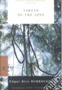 Tarzan of the Apes libro in lingua di Burroughs Edgar Rice, Taliaferro James (INT)