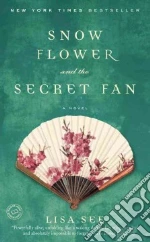 Snow Flower And the Secret Fan
