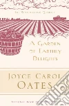 A Garden of Earthly Delights libro str