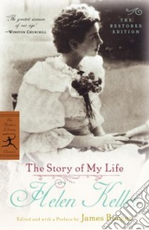 The Story of My Life libro in lingua di Keller Helen, Berger James (EDT)