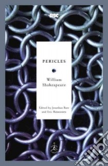 Pericles libro in lingua di Shakespeare William, Bate Jonathan (EDT), Rasmussen Eric (EDT)