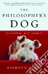 The Philosopher's Dog libro str