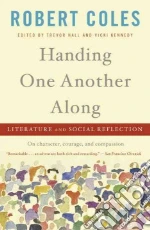 Handing One Another Along