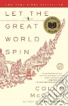 Let the Great World Spin libro str