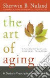 The Art of Aging libro str