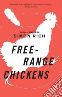 Free-Range Chickens libro in lingua di Rich Simon