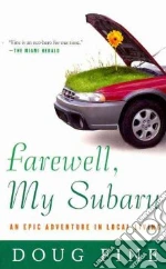 Farewell, My Subaru