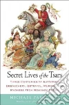 Secret Lives of the Tsars libro str