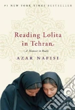 Reading Lolita in Tehran