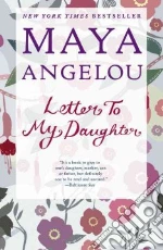 Letter to My Daughter