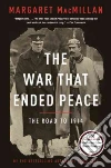 The War That Ended Peace libro str