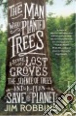 The Man Who Planted Trees