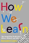 How We Learn libro str