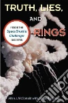 Truth, Lies, and O-Rings libro str