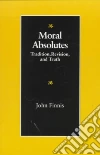 Moral Absolutes libro str